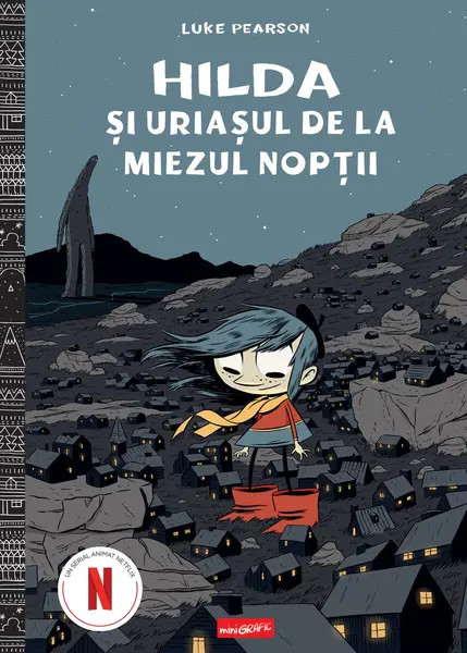 HILDA 2: Hilda și uriașul de la miezul nopţii - Luke Pearson