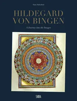 Hildegard Von Bingen: A Journey Into the Images, Hardcover/Hildegard Von Bingen
