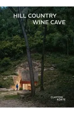 Hill Country Wine Cave - Tom|yetmen Kundig