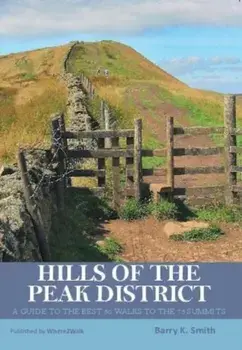 Hills of the Peak District, Paperback/Barry Smith