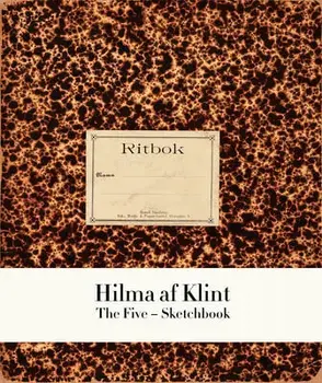 Hilma AF Klint: The Five Sketchbook 2, Paperback/Hilma Af Klint