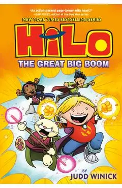Hilo Book 3: The Great Big Boom - Judd Winick