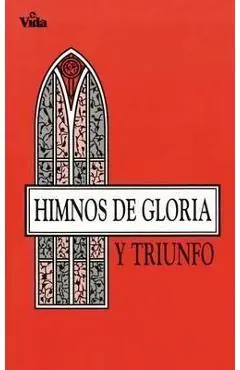 Himnos de Gloria Y Triunfo - Vida