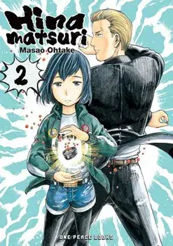 Hinamatsuri Volume 2, Paperback/Masao Ohtake