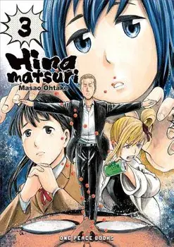 Hinamatsuri Volume 3, Paperback/Masao Ohtake