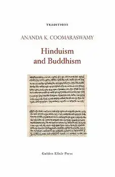 Hinduism and Buddhism, Paperback/Ananda K. Coomaraswamy