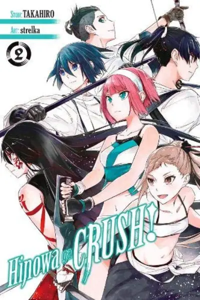 Hinowa ga Crush! Volume 2 | Takahiro