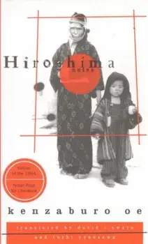Hiroshima Notes. New ed, Paperback/Kenzaburo Oe