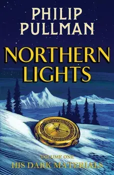 His Dark Materials: Northern Lights, Hardback/Philip Pullman
