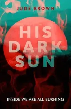 His Dark Sun, Paperback/Jude Brown