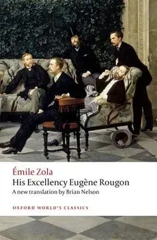 His Excellency Eug ne Rougon, Paperback/Emile Zola
