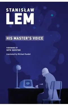 His Master's Voice - Stanislaw Lem