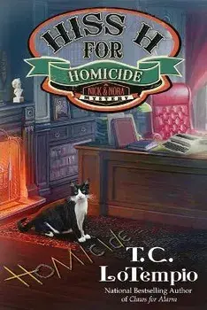 Hiss H for Homicide, Paperback/T. C. Lotempio
