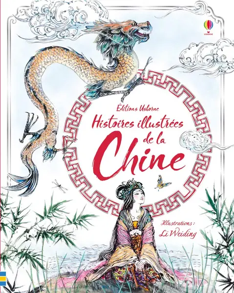Histoires illustrees de la Chine |