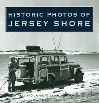 Historic Photos of Jersey Shore, Hardcover/Joe Czachowski