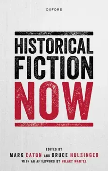 Historical Fiction Now, Hardback/***