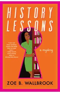 History Lessons - Zoe B. Wallbrook