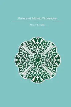 History Of Islamic Philosophy, Paperback/Henry Corbin
