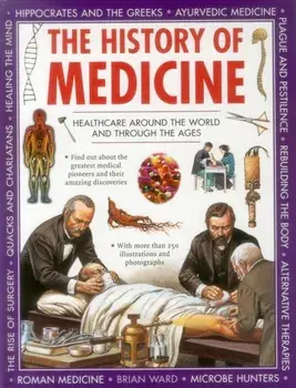 History of Medicine, Hardback/Brian Ward