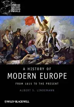 History of Modern Europe. From 1815 to the Present, Paperback/Albert S. Lindemann