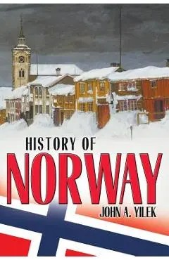 History of Norway - John Yilek