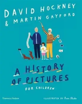 History of Pictures for Children, Hardcover/David Hockney