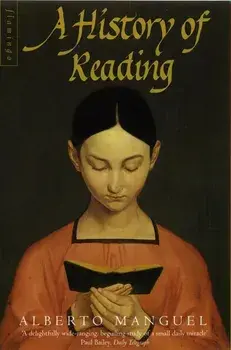 History of Reading, Paperback/Alberto Manguel