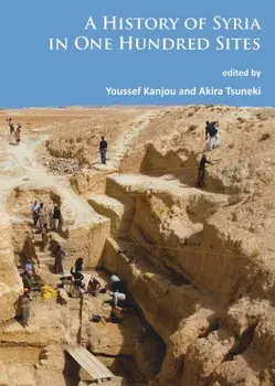 History of Syria in One Hundred Sites, Paperback/***