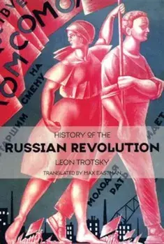 History of the Russian Revolution, Paperback/Leon Trotsky