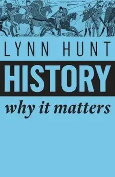 History, Paperback/Lynn Hunt