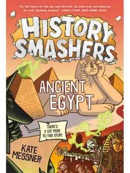 History Smashers: Ancient Egypt, Paperback/Kate Messner