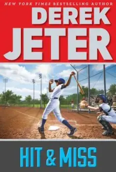 Hit & Miss, Paperback/Derek Jeter