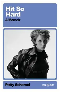 Hit So Hard. A Memoir, Paperback/Patty Schemel