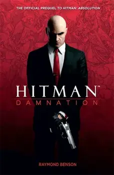 Hitman: Damnation, Paperback/Raymond Benson