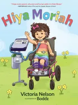 Hiya Moriah, Hardcover/Victoria Nelson