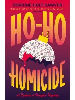 Ho-Ho Homicide, Paperback/Corinne Holt Sawyer