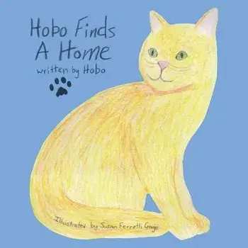 Hobo Finds a Home, Paperback/Kevin Coolidge
