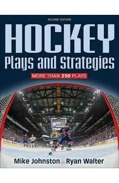 Hockey Plays and Strategies-2nd Edition