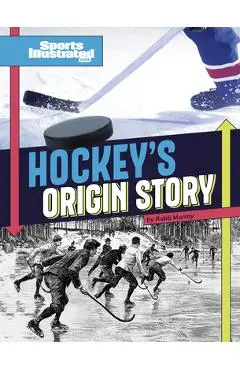 Hockey's Origin Stories - Robb Murray