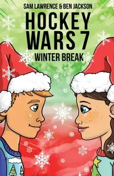 Hockey Wars 7: Winter Break, Paperback/Sam Lawrence