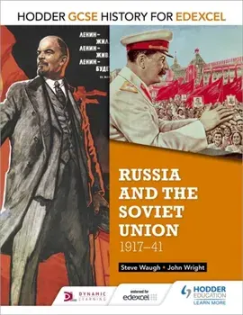 Hodder GCSE History for Edexcel: Russia and the Soviet Union, 1917-41, Paperback/Steve Waugh