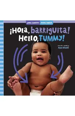 ¡Hola, Barriguita! / Hello, Tummy! - Aya Khalil