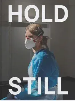 Hold Still. A Portrait of our Nation in 2020: Sunday Times Bestseller, Hardback/***