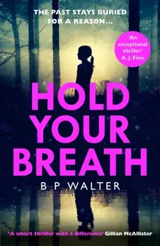 Hold Your Breath, Paperback/B P Walter