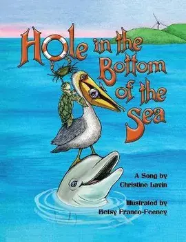 Hole in the Bottom of the Sea, Paperback/Christine Lavin