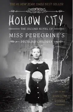 Hollow City - Ransom Riggs