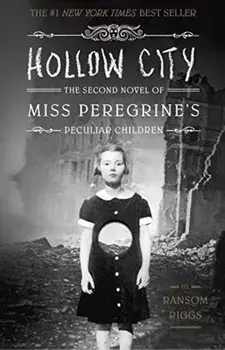 Hollow City: The Second Novel of Miss Peregrine's Peculiar Children, Paperback/***