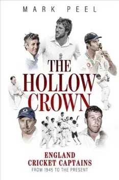 Hollow Crown, Hardback/Mark Peel