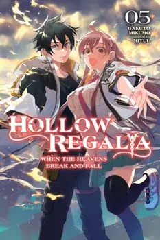 Hollow Regalia, Vol. 5 (light novel), Paperback/Sergio Avila