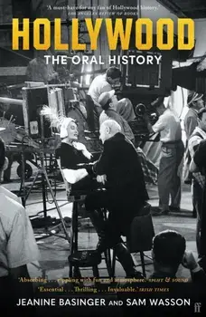 Hollywood. The Oral History, Main, Paperback/Jeanine Basinger